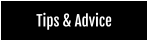 Tips & Advice
